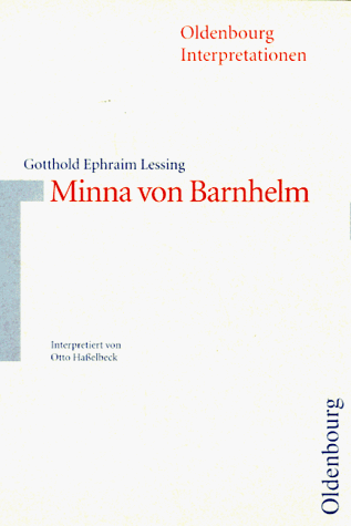 Imagen de archivo de Oldenbourg Interpretationen, Bd.85, Minna von Barnhelm a la venta por Phatpocket Limited