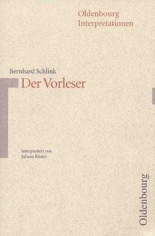 Stock image for Der Vorleser (Oldenbourg-Interpretationen) (German Edition) for sale by HPB-Red