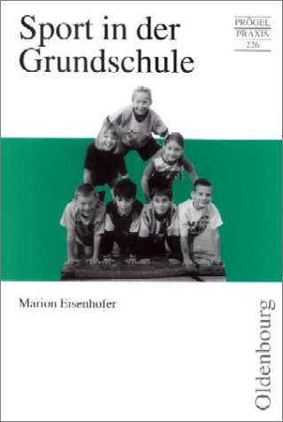 9783486960266: Sport in der Grundschule.