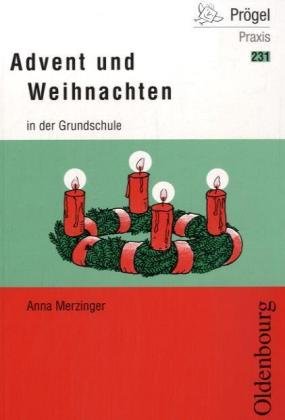 Stock image for Advent und Weihnachten in der Grundschule for sale by medimops