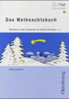 Beispielbild fr Jahreszeiten Kopierpaket fr die Grundschule: Das Weihnachtsbuch: Bastelideen, Lieder, Geschichten und Gedichte fr Klasse 1 - 4 zum Verkauf von medimops