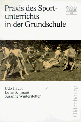 Praxis des Sportunterrichts in der Grundschule