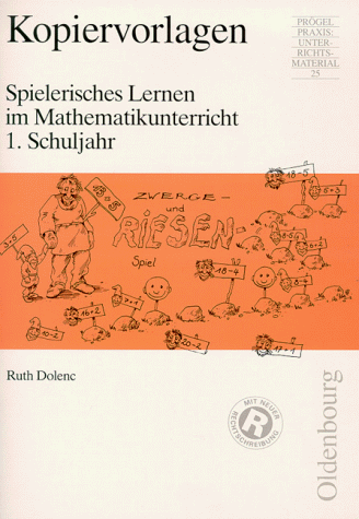 Stock image for Spielerisches Lernen im Mathematikunterricht, 1. Schuljahr, neue Rechtschreibung for sale by medimops