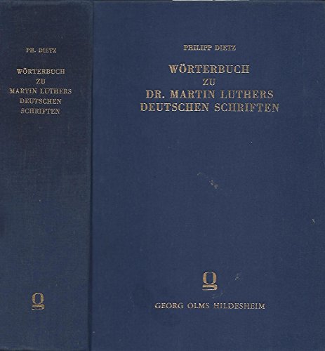 Beispielbild fr Wo?rterbuch zu Dr. Martin Luthers deutschen Schriften (German Edition) zum Verkauf von Powell's Bookstores Chicago, ABAA