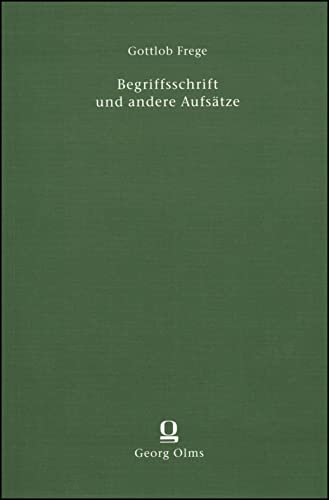 Begriffsschrift Und Andere (9783487006239) by Gottlob Frege