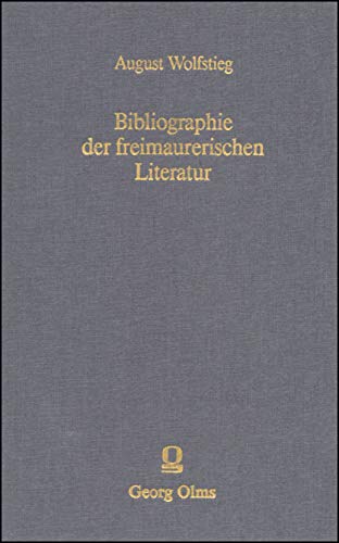 Beispielbild fr Bibliographie der freimaurerischen Literatur. zum Verkauf von SKULIMA Wiss. Versandbuchhandlung