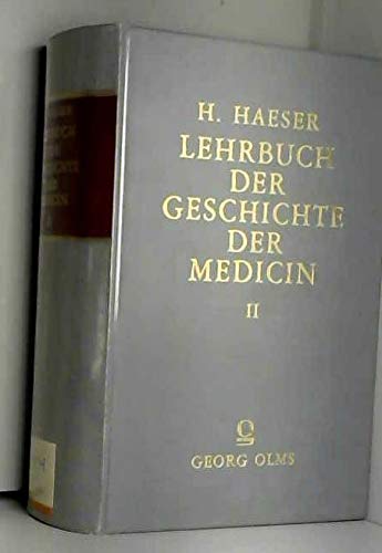 Beispielbild fr Lehrbuch der Geschichte der Medicin und der epidemischen Krankheiten. Zweiter Band. zum Verkauf von SKULIMA Wiss. Versandbuchhandlung