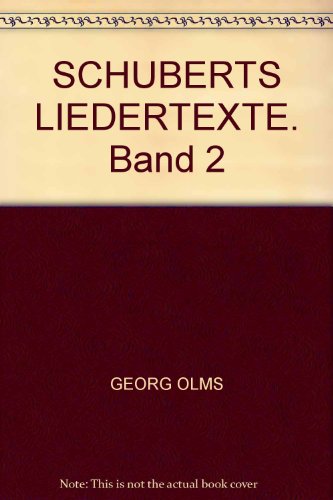 Die Texte seiner einstimmig und mehrstimmig komponierten Lieder und ihre Dichter. Vollständig gesammelt und kritisch herausgegeben von Maximilian und Lilly Schochow. Geleitwort von Walter Gerstenberg. Band 1: Aischylos - Metastasio. Band 2: Mikan - Zettler. - Schubert, Franz