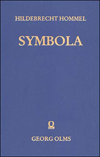 9783487047348: Symbola: Kleine Schriften zur Literatur- und Kulturgeschichte der Antike (Collectanea)