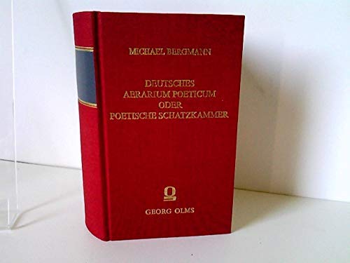 Beispielbild fr Deutsches Aerarium Poeticum oder Poetische Schatzkammer. zum Verkauf von Antiquariat Thomas Nonnenmacher