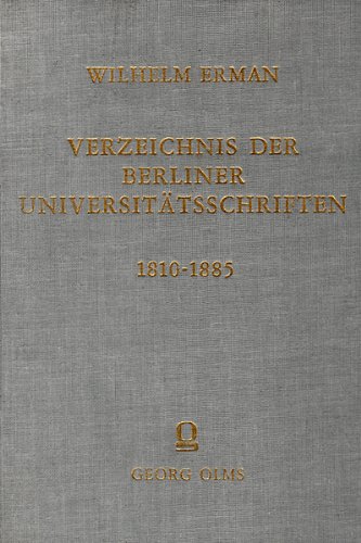 Verzeichnis der Berliner Universitätsschriften 1810-1885.