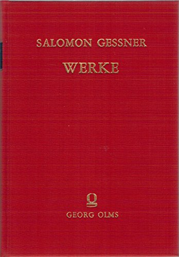 Werke. (9783487049908) by Salomon-gessner-adolf-frey