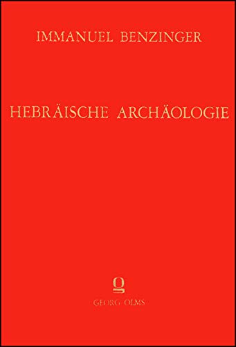 Hebräische Archäologie. Nachdruck der 3. neubearbeiteten Aufl. Leipzig 1927.