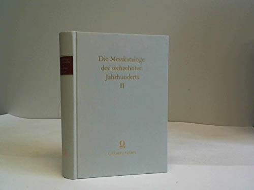 Beispielbild fr Die Messkataloge Georg Willers. Fastenmesse 1593 bis Herbstmesse 1600. zum Verkauf von Antiquariat Rainer Schlicht