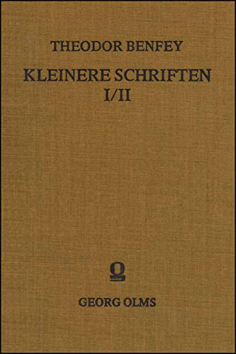 Kleinere Schriften, Herausgegeben von Adalbert Bezzenberger. 2 Bde. in 1 Band. - Benfey, Theodor