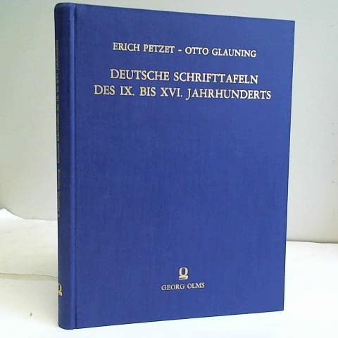 Deutsche Schrifttafeln des IX. bis XVI. Jahrhunderts aus Handschriften der Bayerischen Staatsbibl...