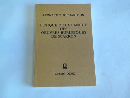 Lexique de la langue des oeuvres burlesques de Scarron.