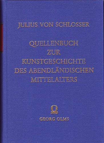 Imagen de archivo de Quellenbuch zur Kunstgeschichte des abendlndischen Mittelalters a la venta por Versandantiquariat Felix Mcke