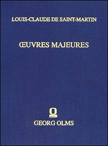 Oeuvres majeures.   3 L'Homme de désir - Saint-Martin, Louis-Claude de