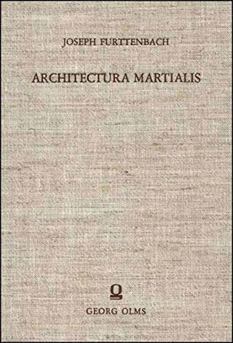 Beispielbild fr Architectura martialis zum Verkauf von Bernhard Kiewel Rare Books