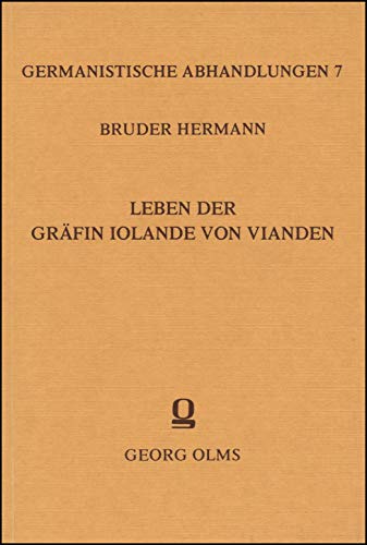 Leben der Gräfin Iolande von Vianden.