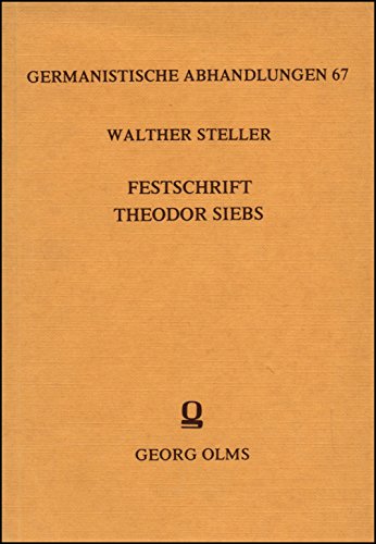 9783487062204: Festschrift Theodor Siebs. Walther Steller