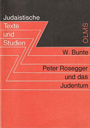 Peter Rosegger und das Judentum.