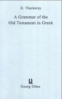 9783487066882: A Grammar of the Old Testament in Greek According to the Septuagint