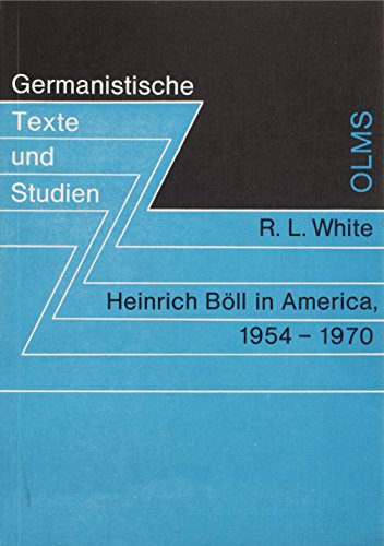 Stock image for Heinrich Bll in America 1954-1970 for sale by German Book Center N.A. Inc.