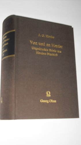 9783487069777: Von und an Herder: Ungedruckte Briefe aus Herders Nachlass. Herders Briefwechsel mit Gleim, Nicolai, Hartknoch, Heyne und andere