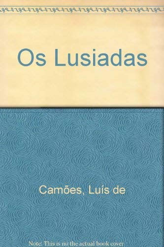 Beispielbild fr Os Lusadas. zum Verkauf von SKULIMA Wiss. Versandbuchhandlung