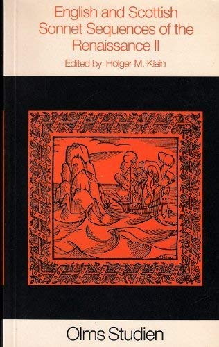 Beispielbild fr English and Scottish sonnet sequences of the Renaissance (Olms Studien) zum Verkauf von WorldofBooks