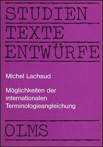 Imagen de archivo de Mglichkeiten der internationalen Terminologieangleichung am Beispiel des Maschinenteils Lager und seiner Benennung a la venta por medimops