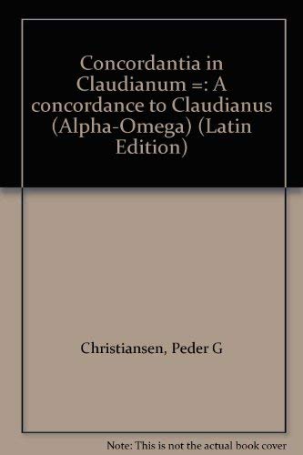 Beispielbild fr Concordantia in Claudianum. A Concordance to Claudianus. zum Verkauf von Antiquariat Dorner