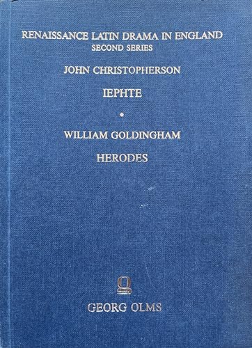 Beispielbild fr John Christopherson "Jephthes", William Goldingham "Herodes" (Second Series) (Plays Associated with the University of Cambridge) zum Verkauf von WorldofBooks