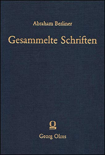 Gesammelte Schriften, Band I [mehr nicht erschienen]: Italien. - Berliner, Abraham