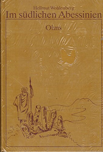 Stock image for Im sdlichen Abessinien: Reiseberichte von Oktober 1934 bis Mai 1935 for sale by Bernhard Kiewel Rare Books