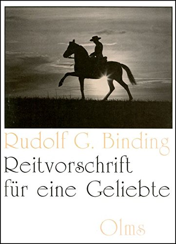 Stock image for Reitvorschrift fr eine Geliebte. for sale by GF Books, Inc.