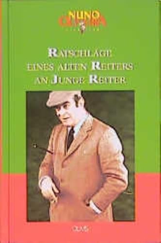 Stock image for Smtliche Schriften, Bd.5, Ratschlge eines alten Reiters an junge Reiter for sale by medimops