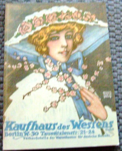 Kaufhaus des Westens ( Kadewe): Illustrierter Hauptkatalog 1913 - unbekannt