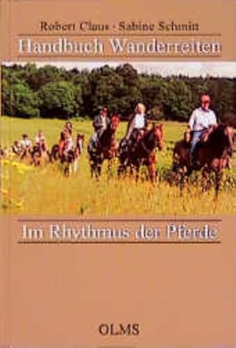 9783487084138: Handbuch Wanderreiten: Im Rhythmus der Pferde