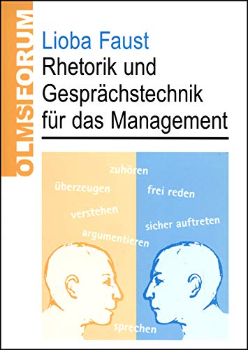 Stock image for Rhetorik und Gesprchstechnik fr das Management for sale by medimops