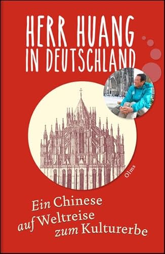 Herr Huang in Deutschland. - Huang, Nubo