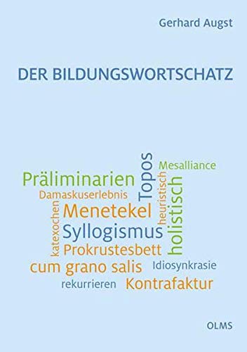 9783487086187: Der Bildungswortschatz: Darstellung und Wrterverzeichnis.