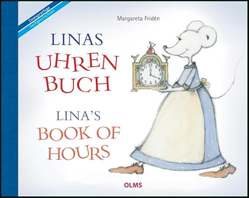 Imagen de archivo de Linas Book of Hours: Ubersetzt aus dem Schwedischen von Friederike Buchinger, Gabriele Haefs und Bill McCann. (English and German Edition) a la venta por HPB-Ruby