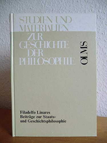 Beispielbild fr Beitrge zur Staats- und Geschichtsphilosophie. zum Verkauf von Versandantiquariat  Rainer Wlfel