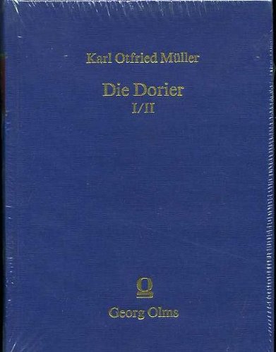 Beispielbild fr Die Dorier. zum Verkauf von SKULIMA Wiss. Versandbuchhandlung