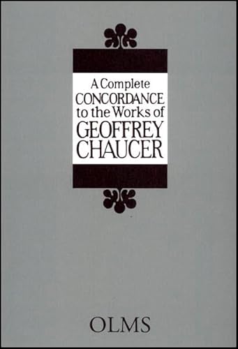 A Complete Concordance to the Works of Geoffrey Chaucer (9783487094175) by Chaucer, Geoffrey