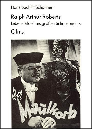 9783487095677: Ralph Arthur Roberts: Lebensbild eines grossen Schauspielers (Studien zur Filmgeschichte) (German Edition)