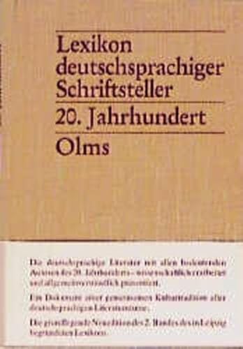 Beispielbild fr Lexikon deutschsprachiger Schriftsteller. 20. Jahrhundert (Lexikon deutschsprachiger Schriftsteller. Von den Anfngen bis zur Gegenwart. Bd. 2). zum Verkauf von Antiquariat Logos